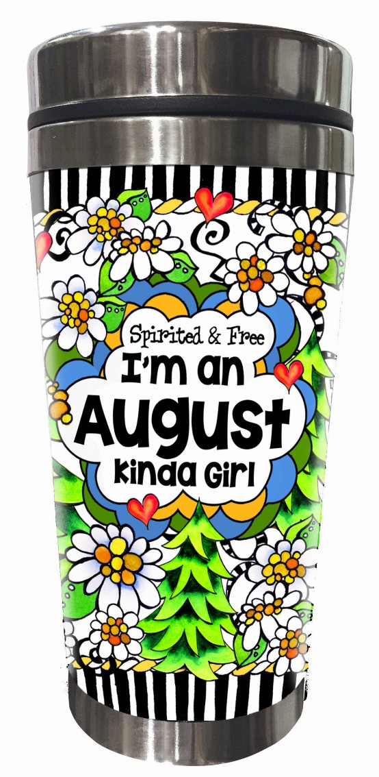 Month of Year Stainless Steel Tumbler - August-Spirited and Free