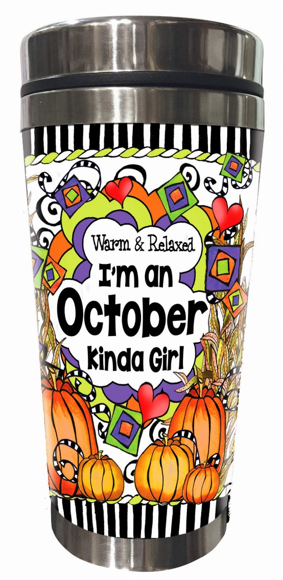 Month of Year Stainless Steel Tumbler - October-Warm and Relaxed
