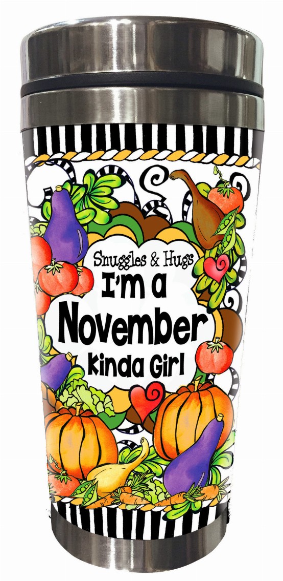Month of Year Stainless Steel Tumbler - November-Snuggles and Hugs