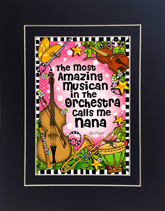 Orchestra Mom/Grandma Themed Gifty Art - 8" x 10"BlackOrchestra-NANA (SFM)