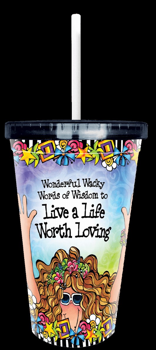 Wacky COOL Cup - Words to Live By