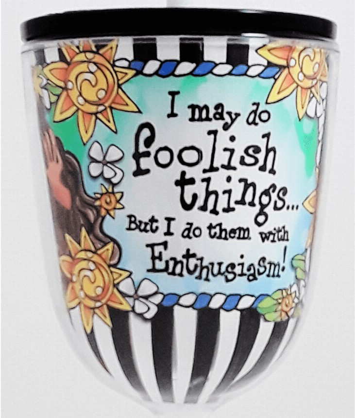 Wacky Tingle Cup -  Foolish Things
