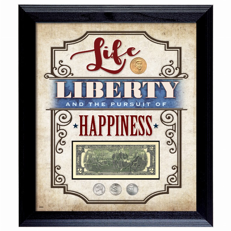 Life, Liberty And The Pursuit Of Happiness Thomas Jefferson Currency and Coin Wall Frame