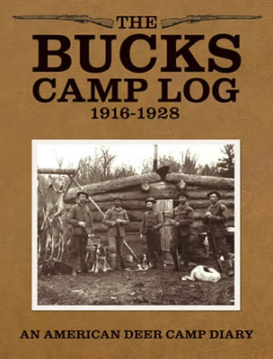 Bucks Camp Log 1916-1928
