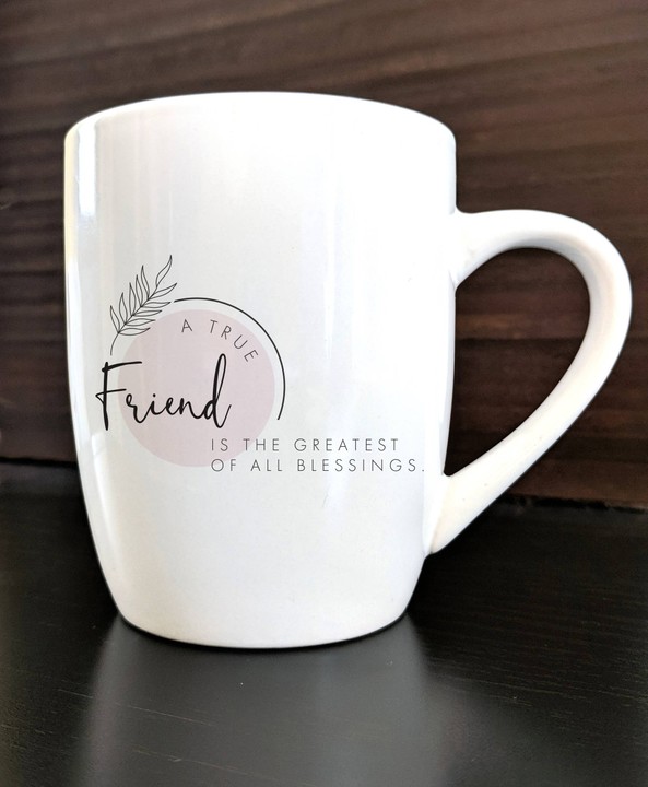 A true friend is the greatest of all blessings Mug