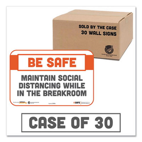 BeSafe Messaging Repositionable Wall/Door Signs, 9 x 6, Maintain Social Distancing While In The Breakroom, White, 30/Carton